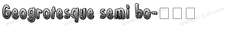 Geogrotesque semi bo字体转换